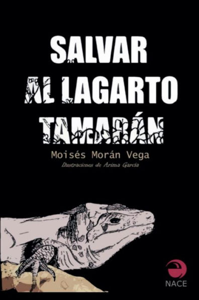 Salvar al lagarto Tamarï¿½n