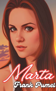 Title: Marta, Author: Frank Pumet