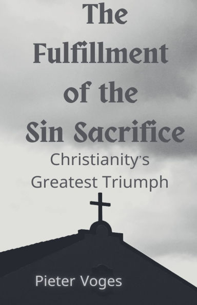 the Fulfillment of Sin Sacrifice