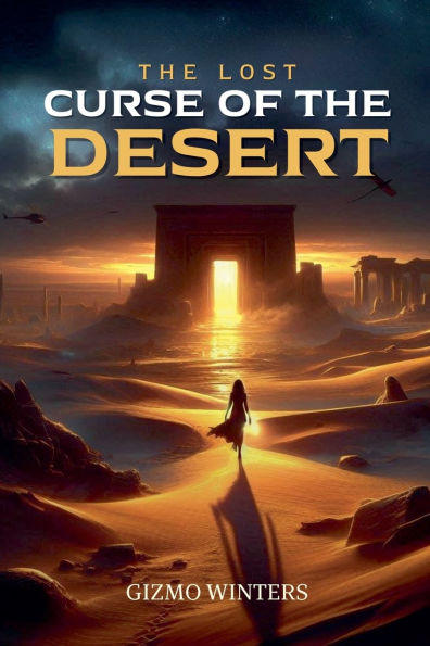 the Lost Curse of Desert