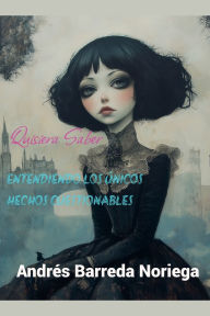 Title: Quisiera Saber, Author: Andrïs Barreda Noriega