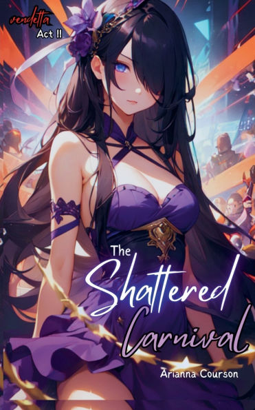 The Shattered Carnival