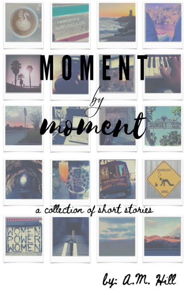 Moment by
