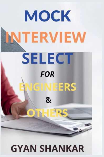 Mock Interview Select For Engineers & Others