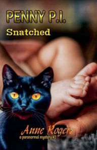 Title: Snatched, Author: Anne Rogers