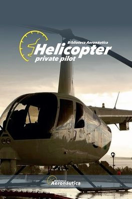 Helicopter Private Pilot