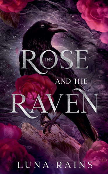 The Rose and the Raven