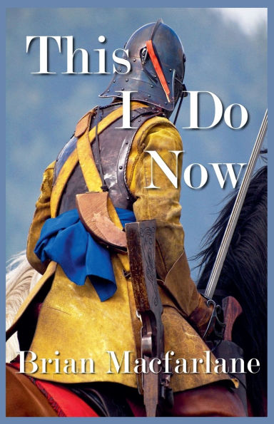 This I Do Now