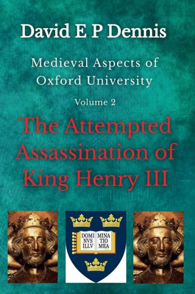 The Attempted Assassination of King Henry III