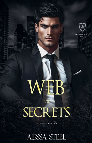 Web of Secrets: Dark Mafia Romance