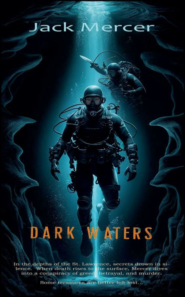 Dark waters