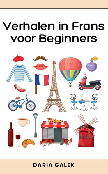 Verhalen Frans voor Beginners