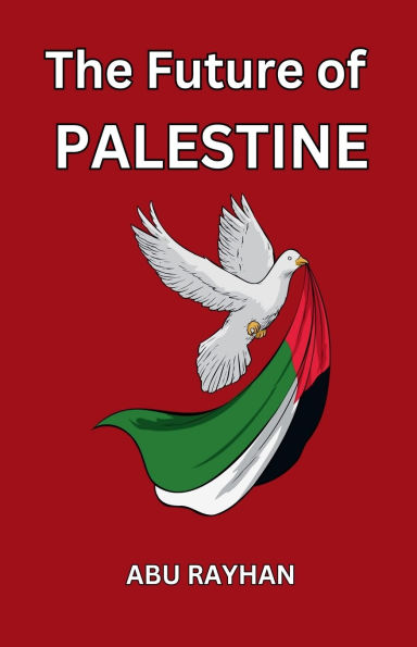 The Future of Palestine