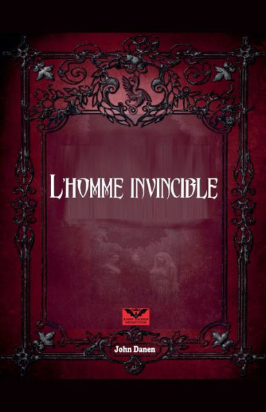 lï¿½Homme Invincible