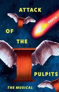 Title: Attack of the Pulpits, Author: Eady H