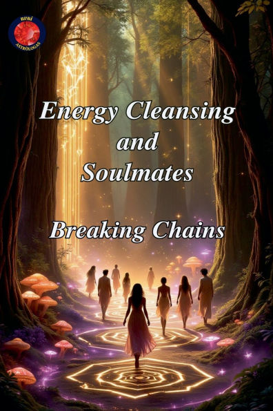 Energy Cleansing and Soulmates