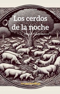 Los cerdos de la noches