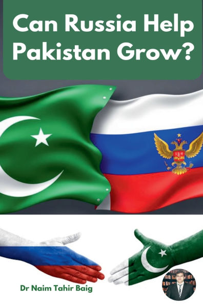Can Russia Help Pakistan Grow?