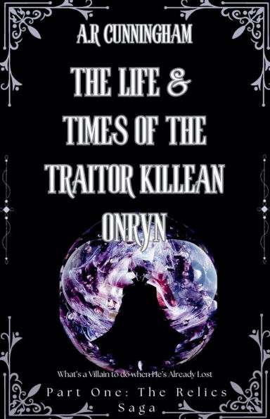 the Life and Times of Traitor Killean Onryn