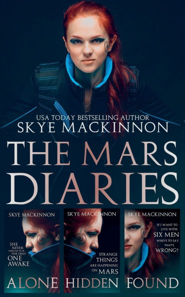 The Mars Diaries: The complete trilogy