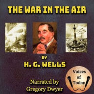 Title: The War in the Air, Author: H. G. Wells