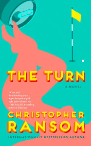Book downloadable free online The Turn: A Novel by Christopher Ransom 