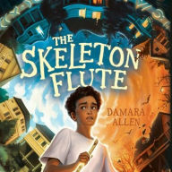 Title: The Skeleton Flute, Author: Damara Allen