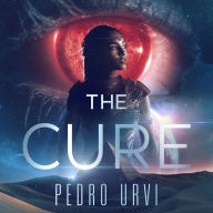 Title: The Cure, Author: Pedro Urvi