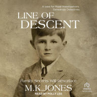 Title: Line of Descent, Author: M. K. Jones