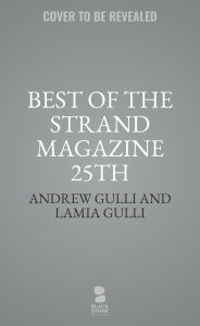 Title: Best of The Strand Magazine 25th Anniversary Mystery Anthology, Author: Andrew F. Gulli