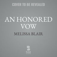 Title: An Honored Vow, Author: Melissa Blair