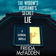 Title: The Widow's Husband's Secret Lie: A Short Story, Author: Freida McFadden