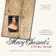 Title: Mary Chesnut's Civil War, Author: Mary Chesnut