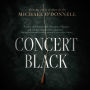 Concert Black: A Novel