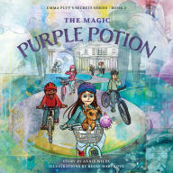 Title: The Magic Purple Potion, Author: Annie Wilde