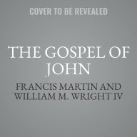 Title: The Gospel of John, Author: Francis Martin