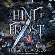 Title: A Hint of Frost, Author: Hailey Edwards