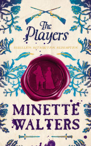 Title: The Players, Author: Minette Walters