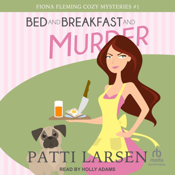 Bed and Breakfast and Murder