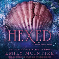 Title: Hexed, Author: Emily McIntire