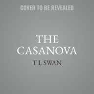 Title: The Casanova, Author: T L Swan