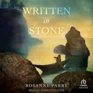 Title: Written in Stone, Author: Rosanne Parry