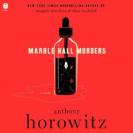 Title: Marble Hall Murders: A Novel, Author: Anthony Horowitz
