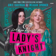 Title: Lady's Knight, Author: Amie Kaufman