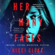 Title: Her Many Faces: A Novel, Author: Nicci Cloke