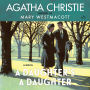 A Daughter's a Daughter: A Novel