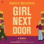 Girl Next Door: A Novel