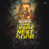 Title: The House Next Door, Author: Ellen Oh