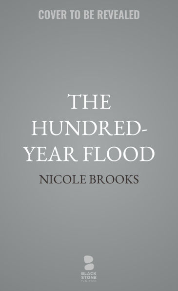 The Hundred-Year Flood