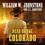 Dead Broke Colorado